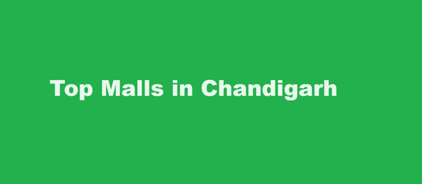 Top Malls in Chandigarh