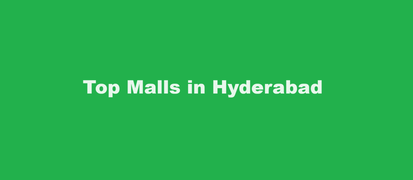 Top Malls in Hyderabad