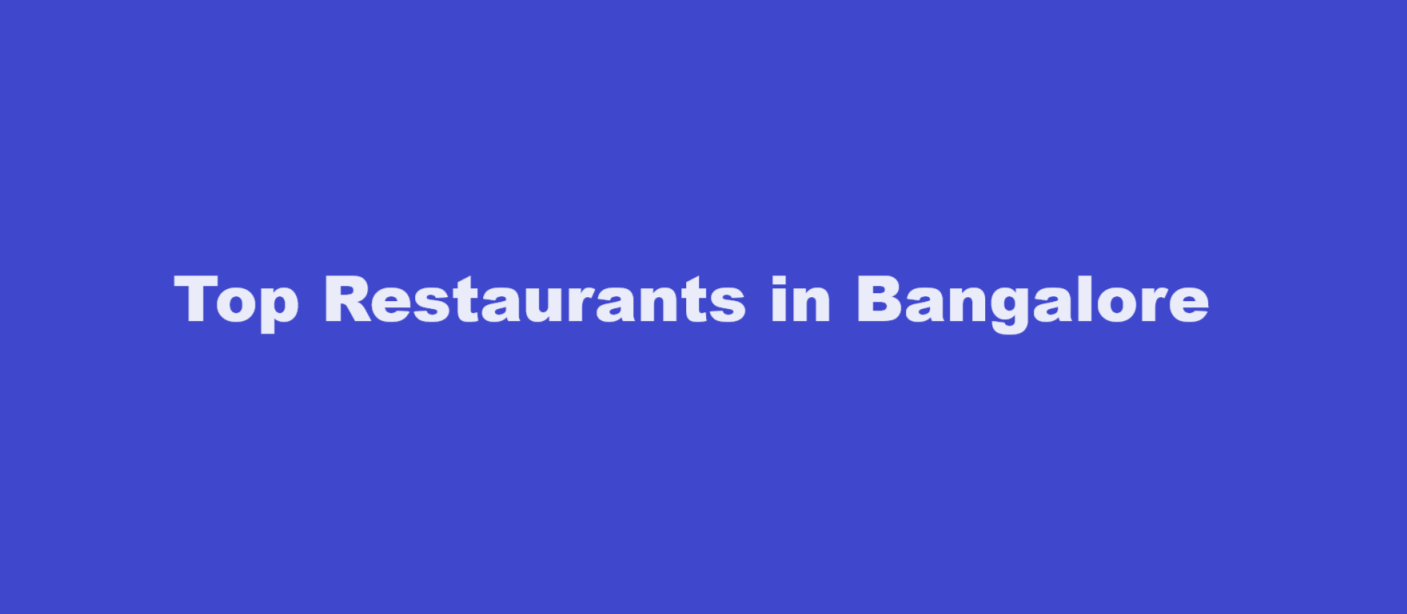 Top Restaurants in Bangalore