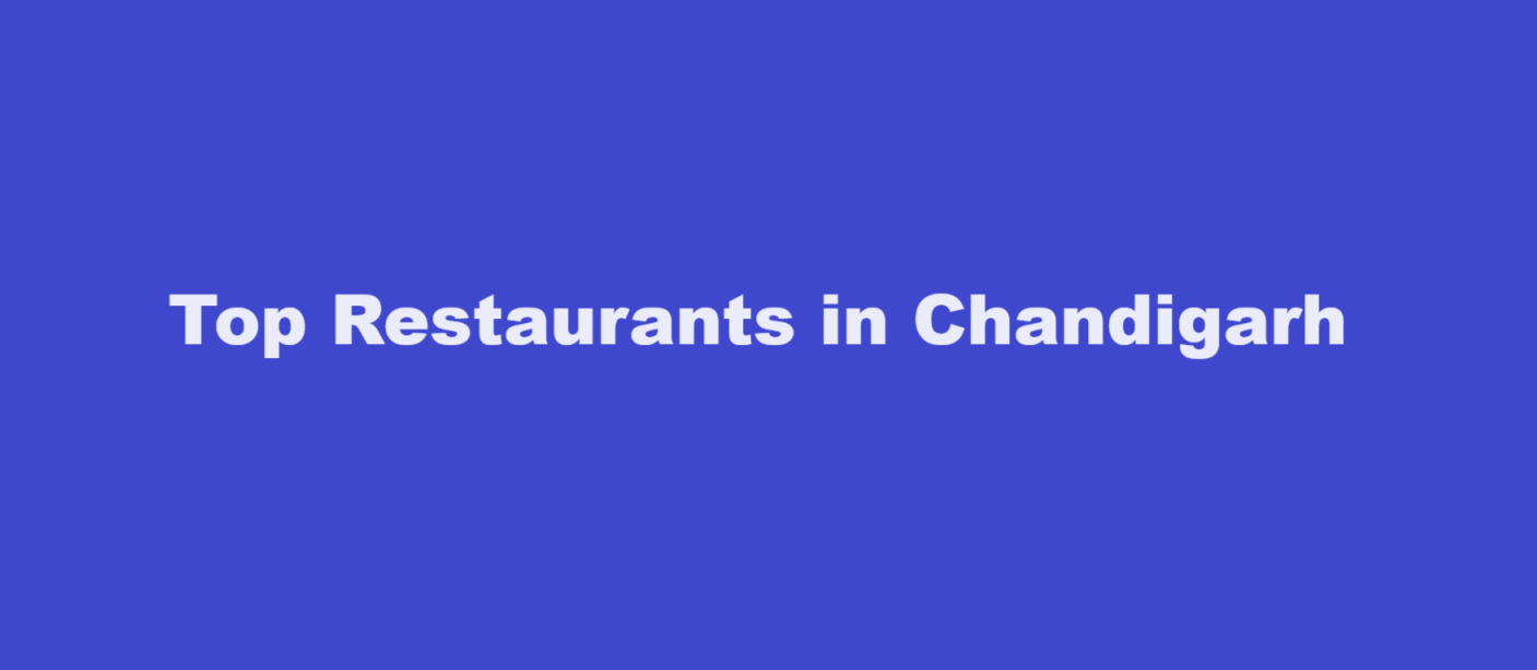 Top Restaurants in Chandigarh