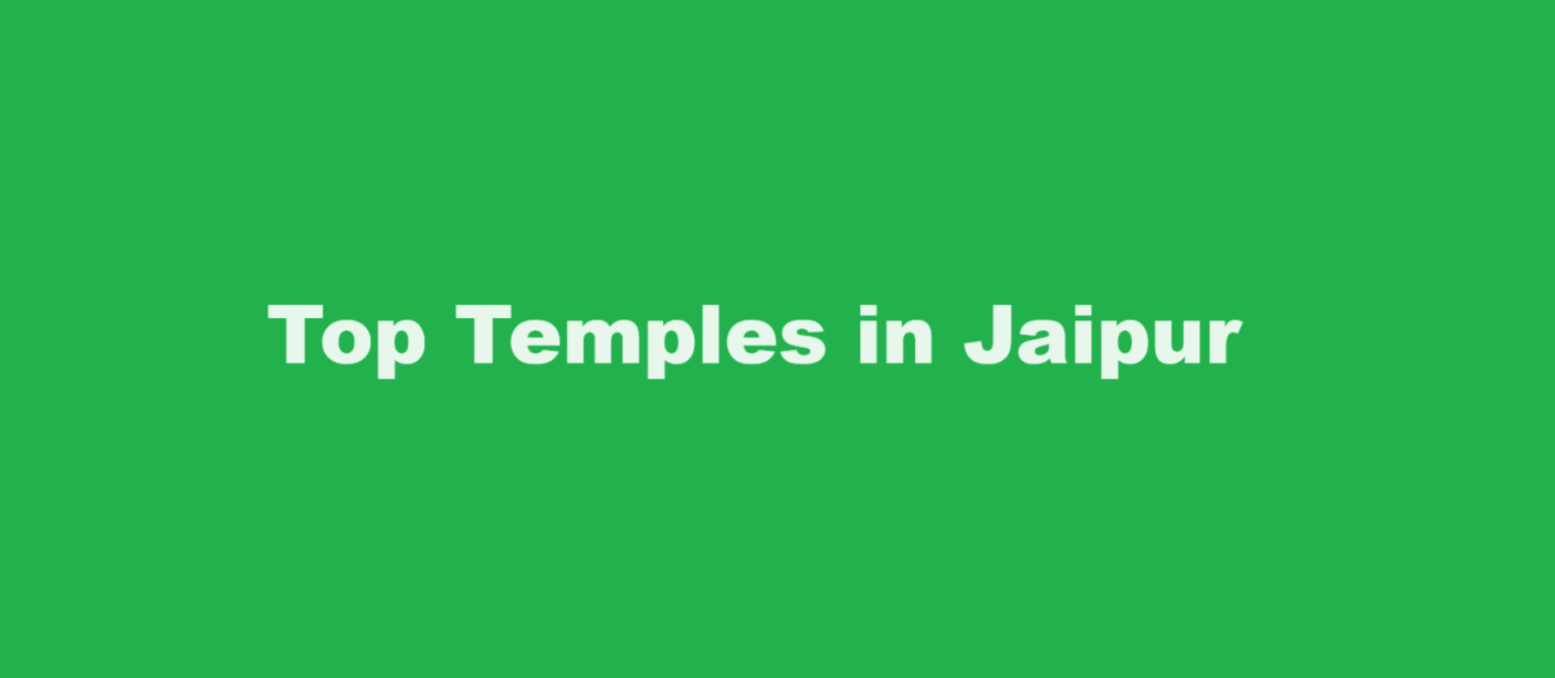 Top Temples in Jaipur