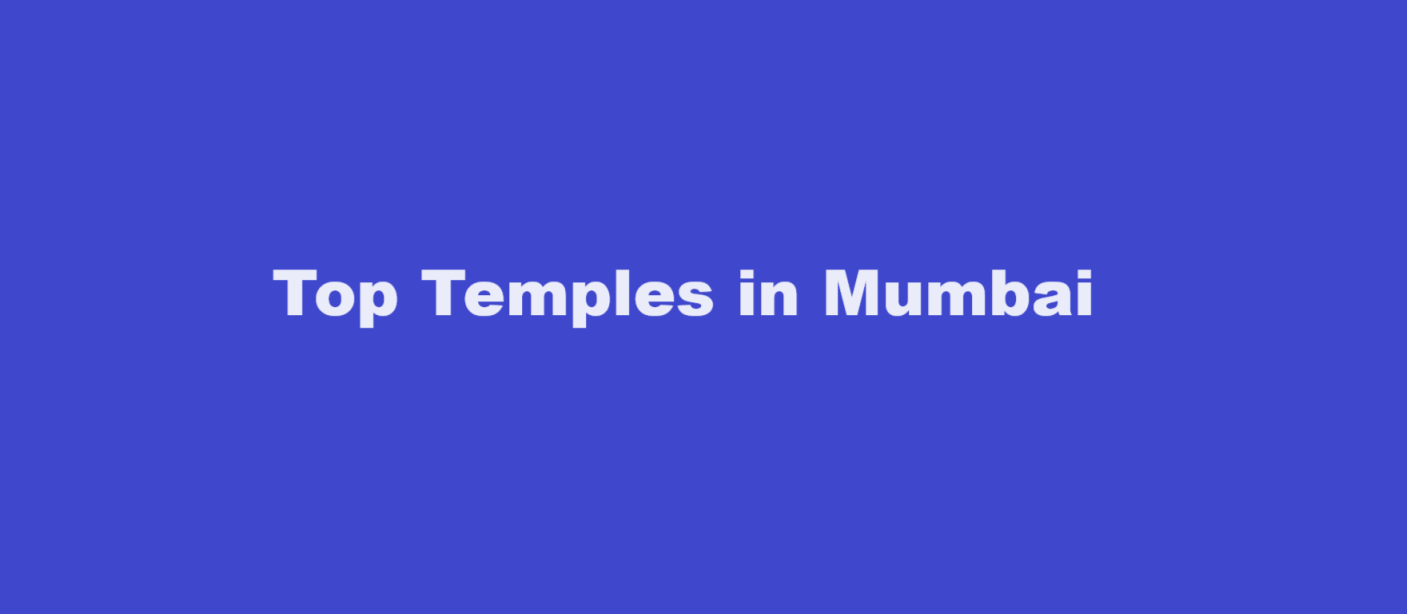 Top Temples in Mumbai